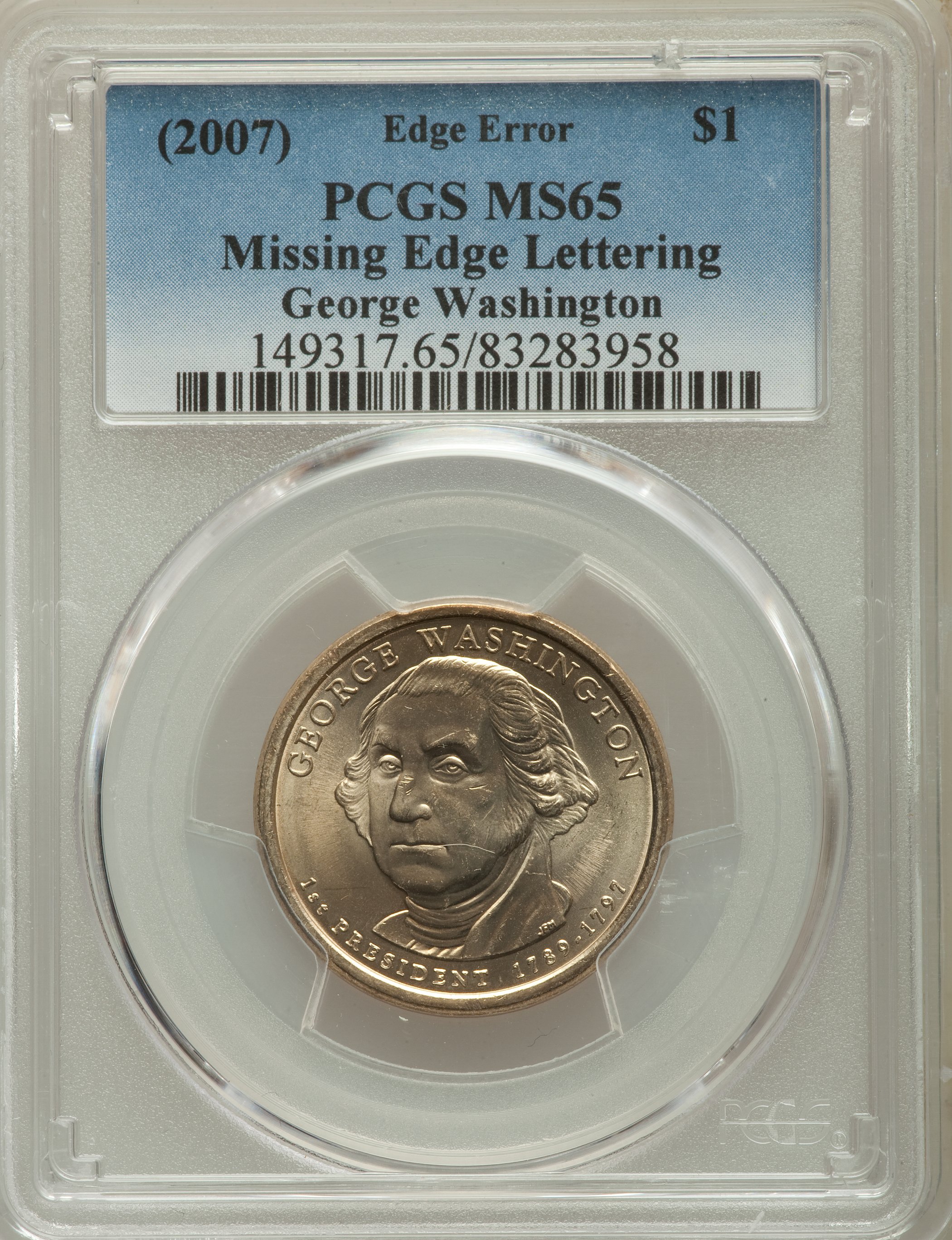 2007 $1 George Washington, Plain Edge, MS65 PCGS. PCGS Population: (10197/3292). NGC Census: (0/0). ... (Total: 5 coins)