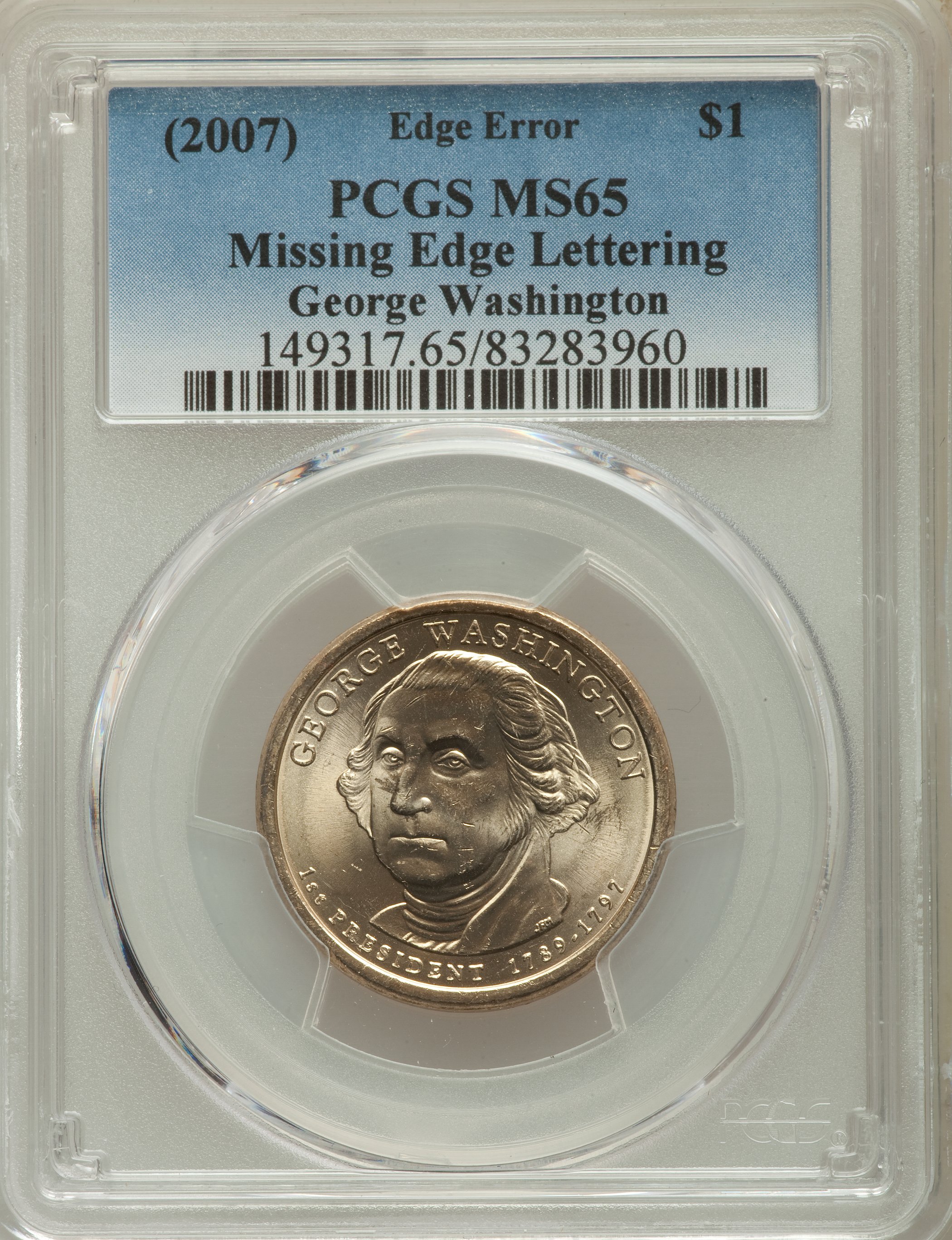 (2007) $1  George Washington, Missing Edge Lettering MS65 thumbnail 16