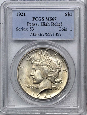 image for: 1921 Peace Silver Dollar. High Relief. MS-67 (PCGS).