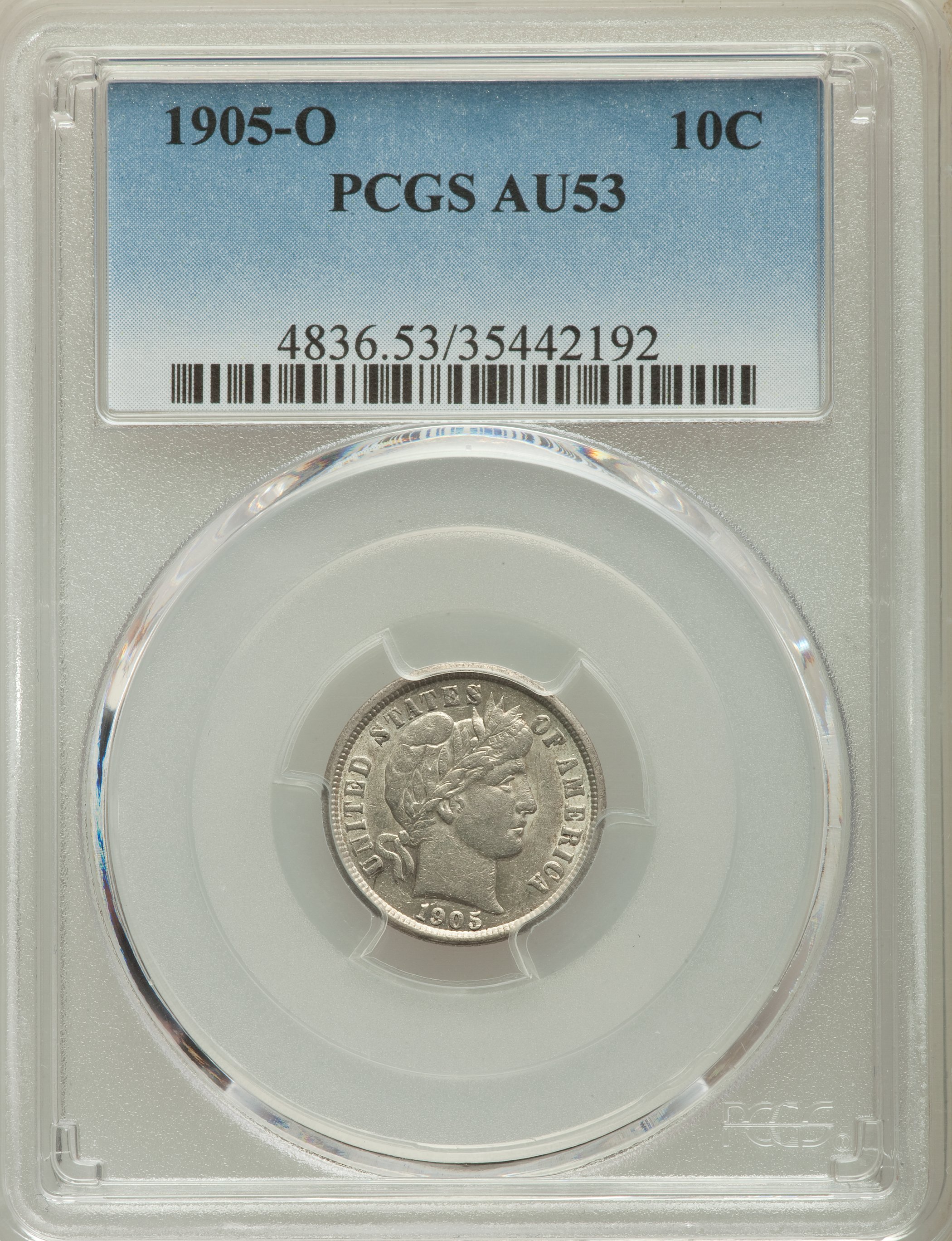 1905-O 10C AU53 PCGS. PCGS Population: (12/156). NGC Census: (3/137). CDN: $117 Whsle. Bid for problem-free NGC/PCGS AU53. ...
