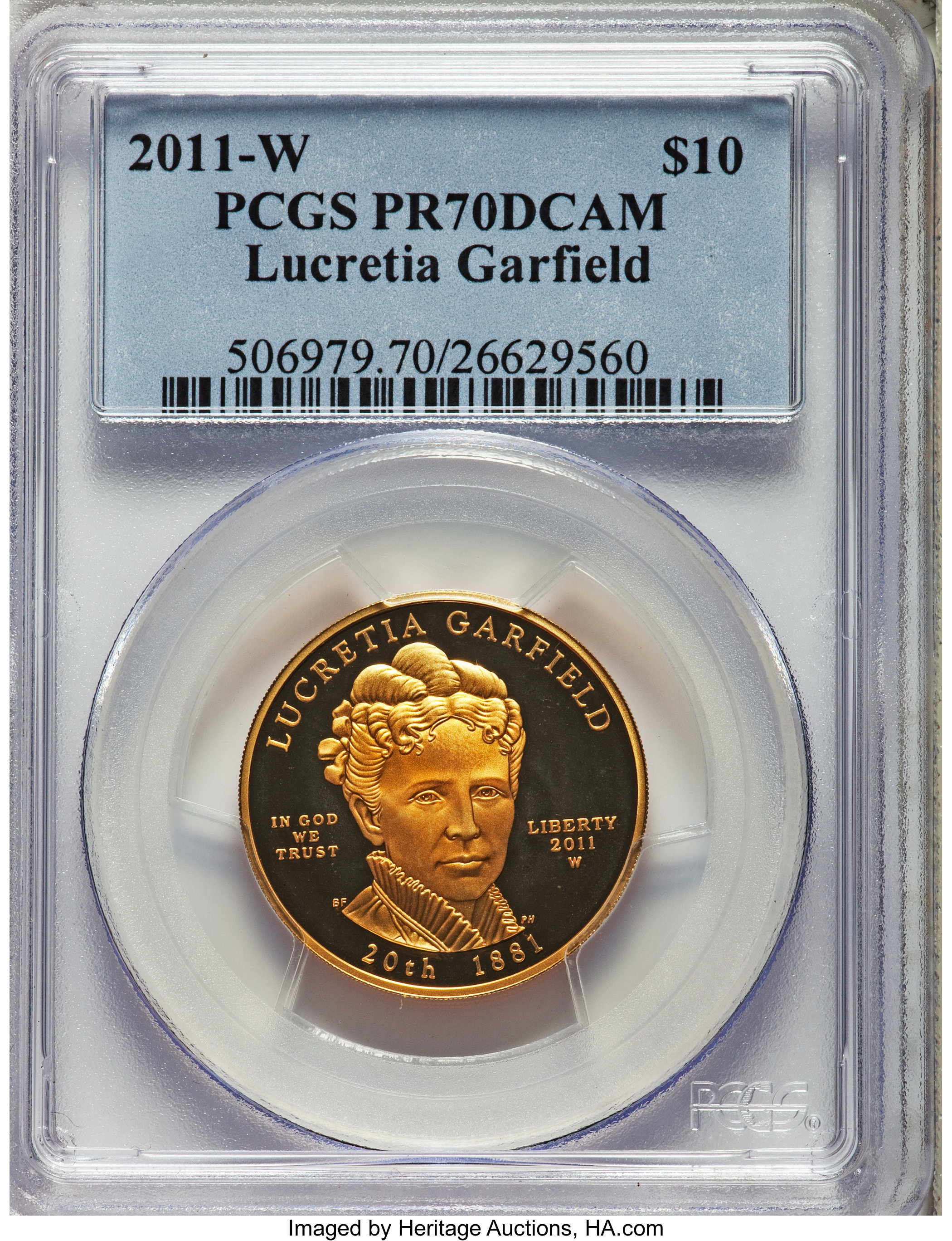 image for: 2011-W $10 Lucretia Garfield PR70 Deep Cameo PCGS. PCGS Population: (54). NGC Census: (0).  ...