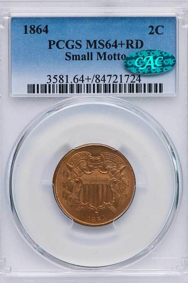 image for: 2C 1864 SMALL MOTTO. PCGS MS64+ RD CAC