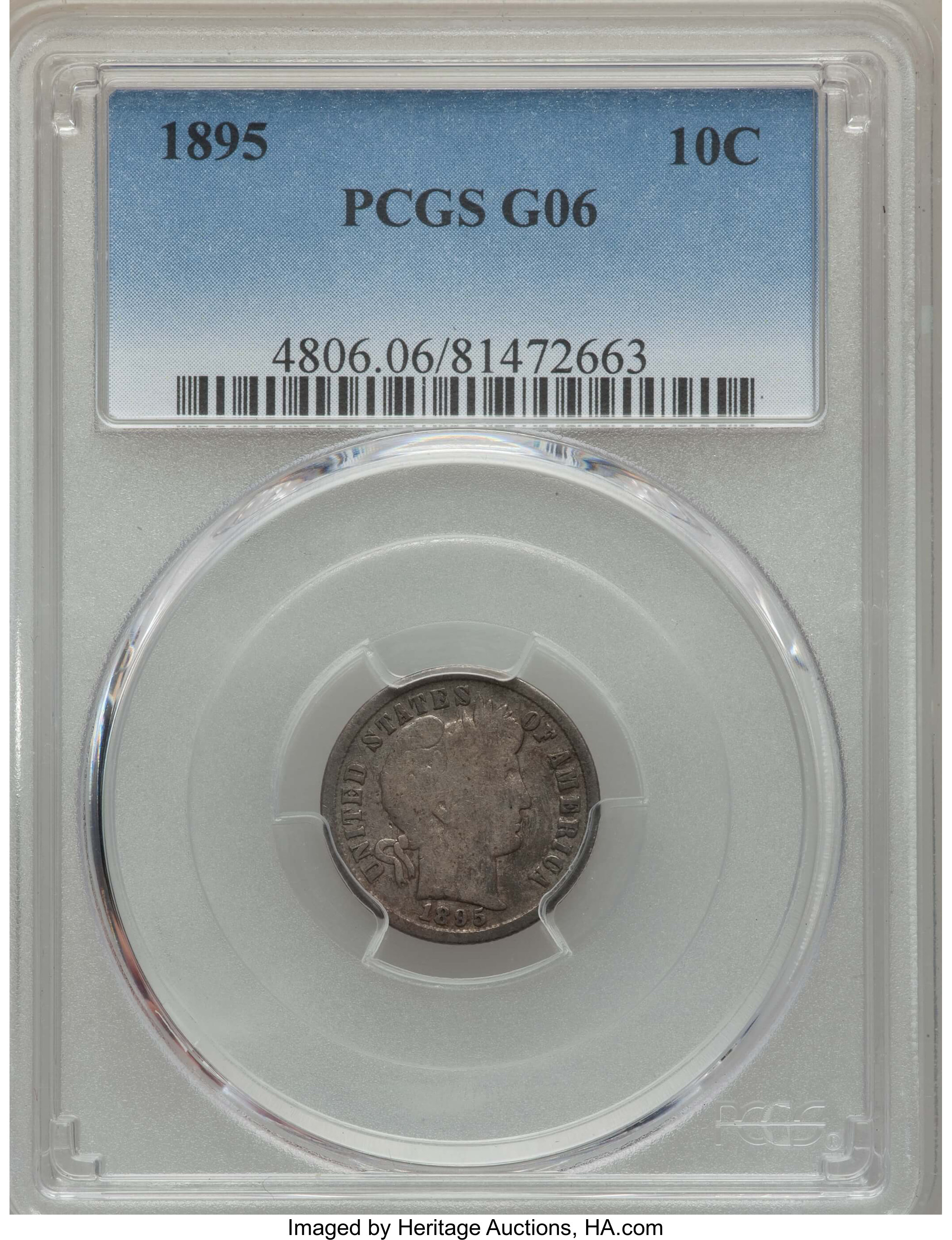 1895 10C Good 6 PCGS. PCGS Population: (12/260). NGC Census: (10/141). Mintage 690,000. ...