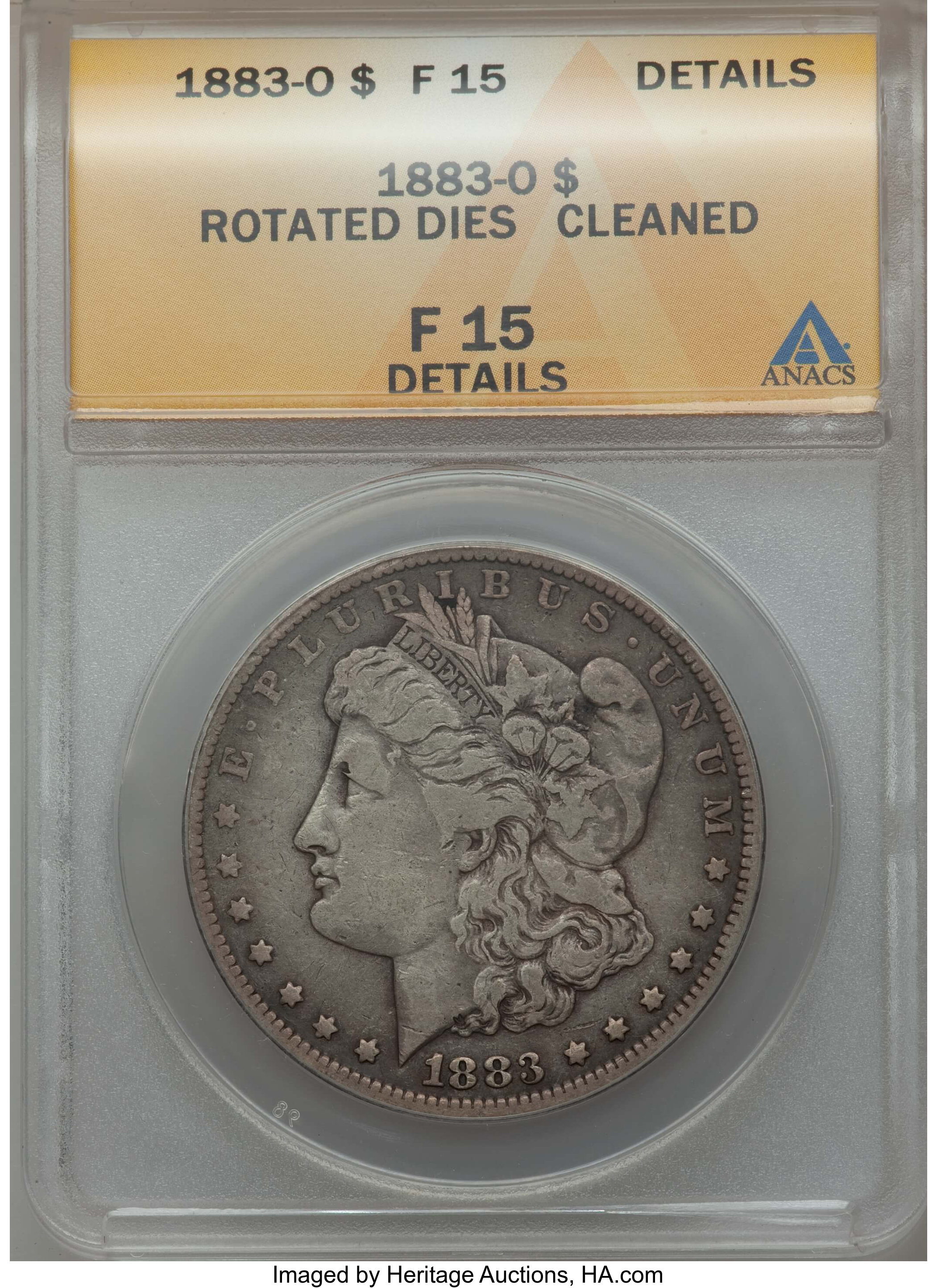 1883-O $1 -- Rotated Dies, Cleaned -- ANACS. Fine 15 Details. NGC Census: (4/128417). PCGS Population: (2/118356). Mintage...