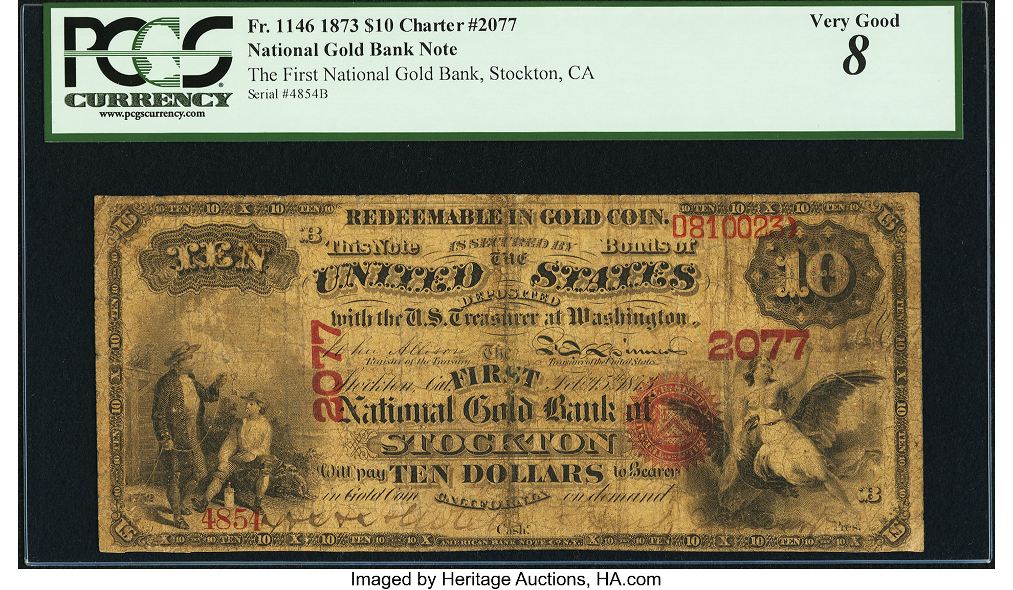 image for: Stockton, CA - $10 Original National Gold Bank Note Fr. 1146 The First National Gold Bank Ch. # 2077...