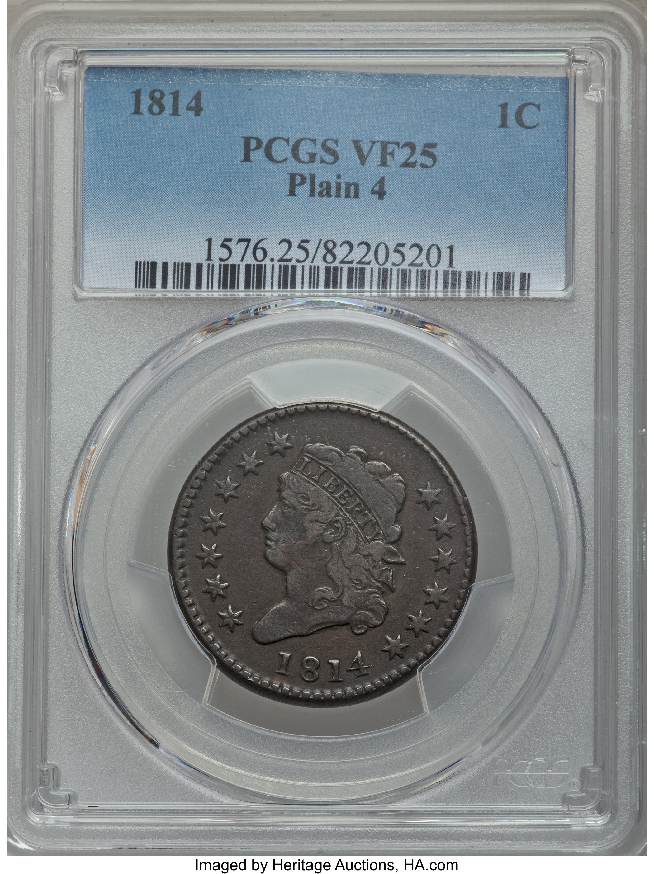 1814 1C Plain 4 VF25 PCGS. PCGS Population: (11/104). NGC Census: (0/0). ...