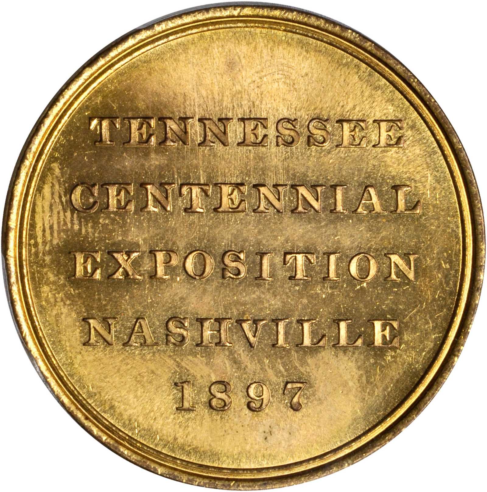 image for: 1897 Tennessee Centennial Exposition. Official Medal. Brass. 33 mm. HK-274. Rarity-4. MS-64 (PCGS).