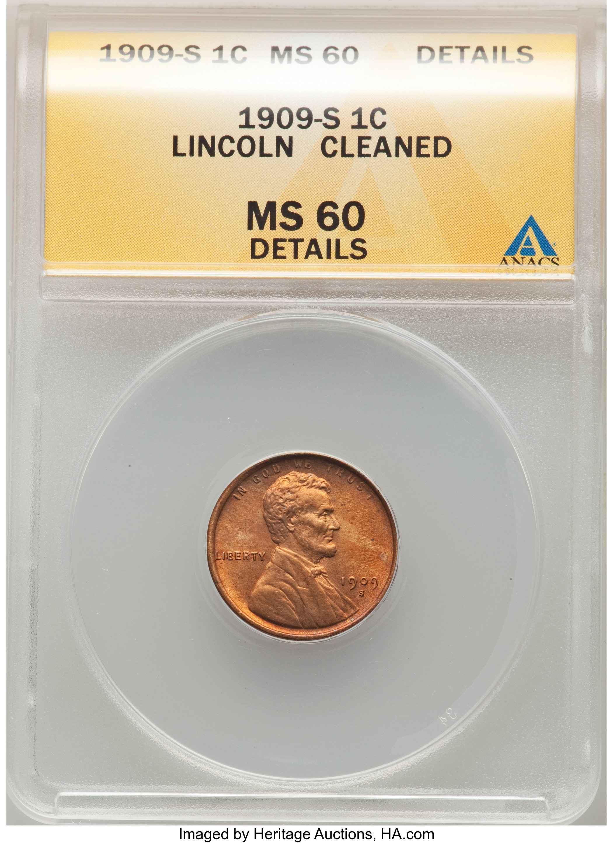 1909-S 1C Brown -- Cleaned -- ANACS. MS60 Details. Mintage 1,825,000. ...