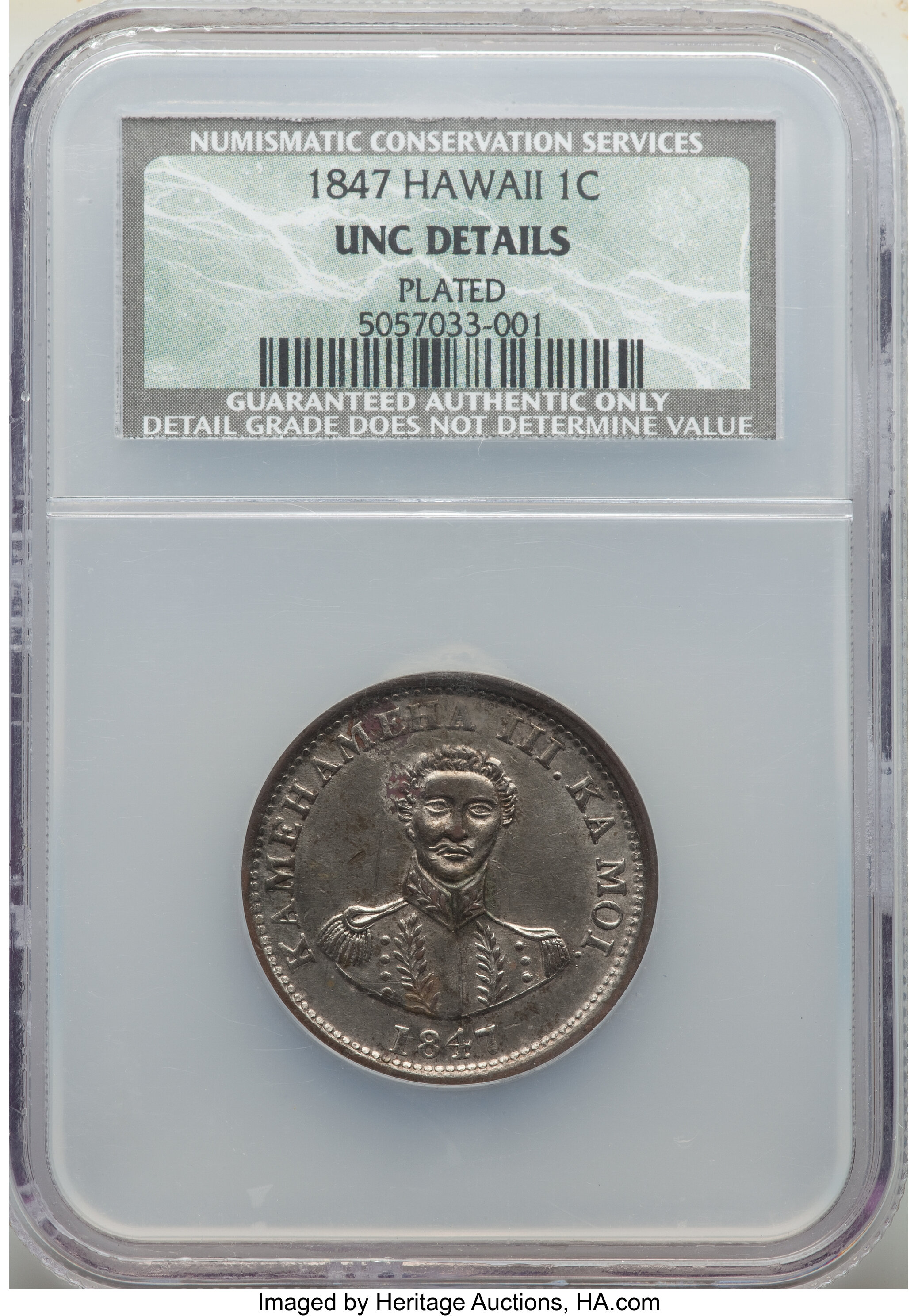 1847 1C Hawaii Cent -- Plated -- NCS. Unc Details. Mintage 100,000....