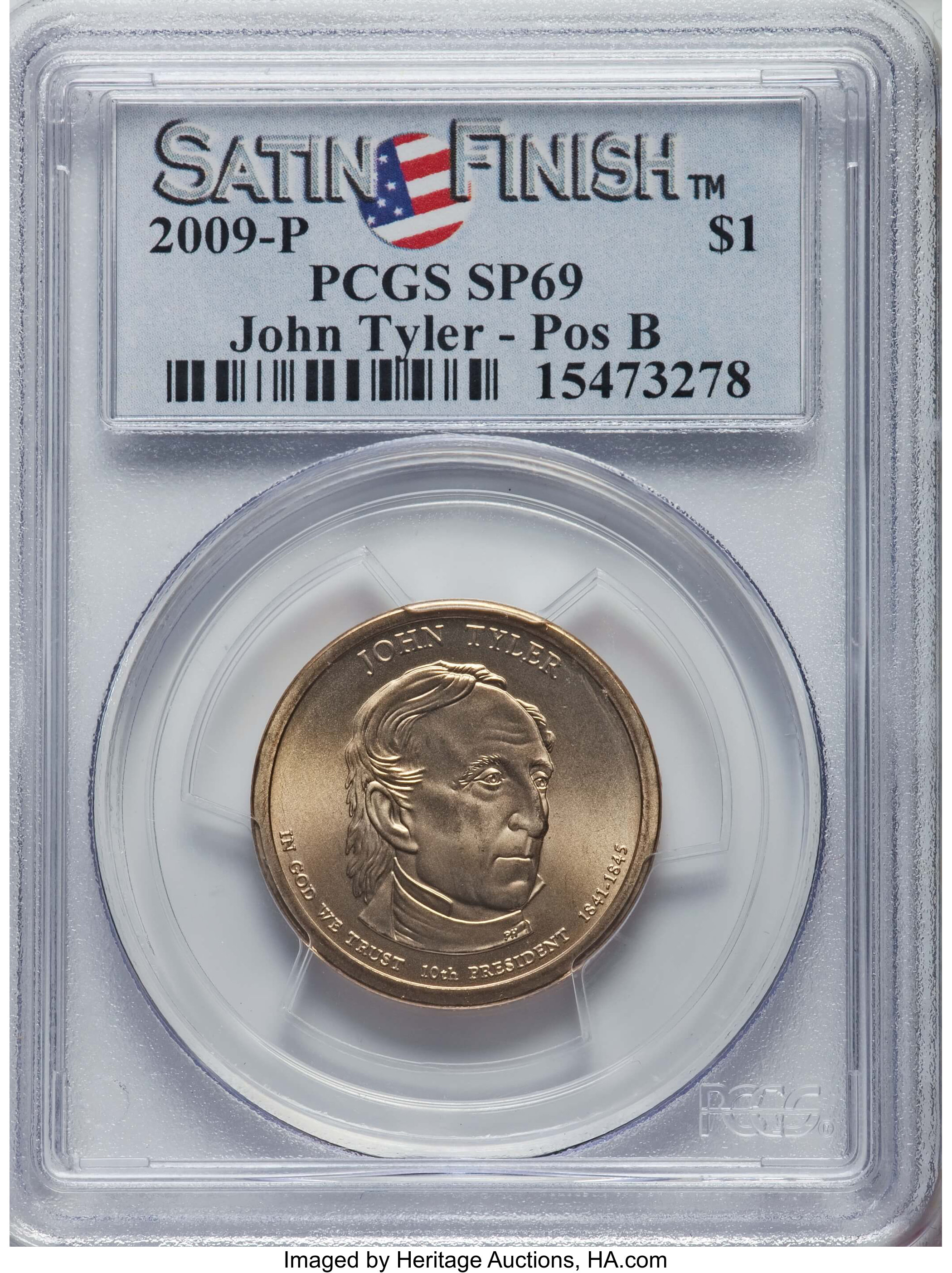 image for: 2009-P $1 John Tyler, Position B, Satin Finish MS69 PCGS. PCGS Population: (16/0). NGC Census: (0/0)....