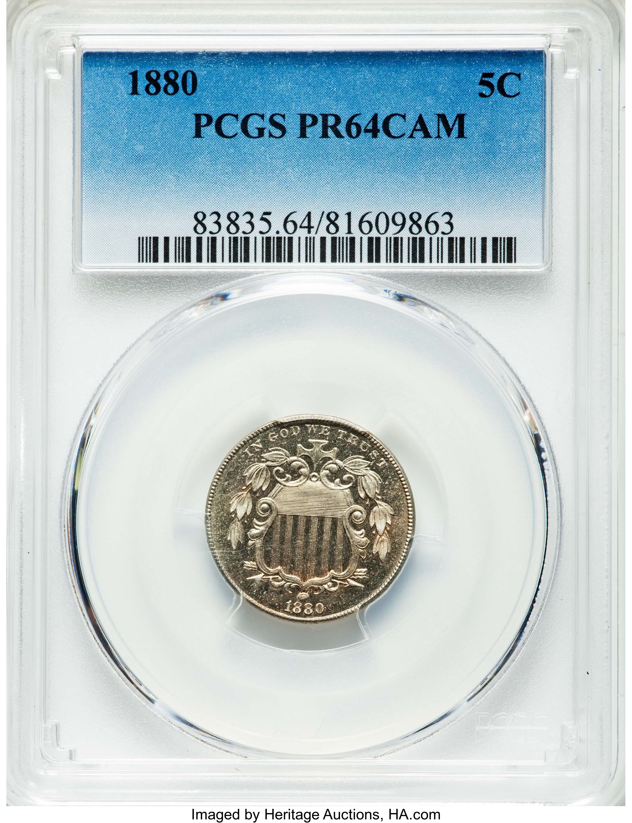 1880 5C PR64 Cameo PCGS. PCGS Population: (27/176). NGC Census: (19/122). CDN: $360 Whsle. Bid for problem-free NGC/PCGS PR...