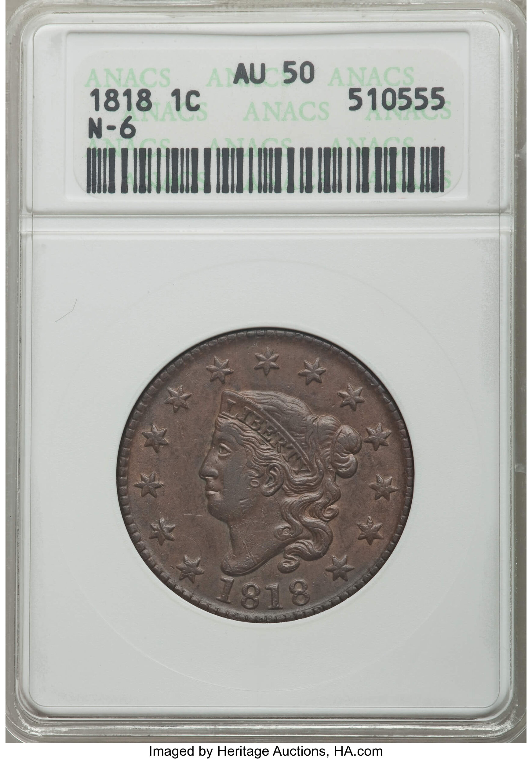 image for: 1818 1C N-6, R.1, AU50 ANACS. NGC Census: (1/8). PCGS Population: (0/9). CDN: $180 Whsle. Bid for problem-free NGC/PCGS AU5...