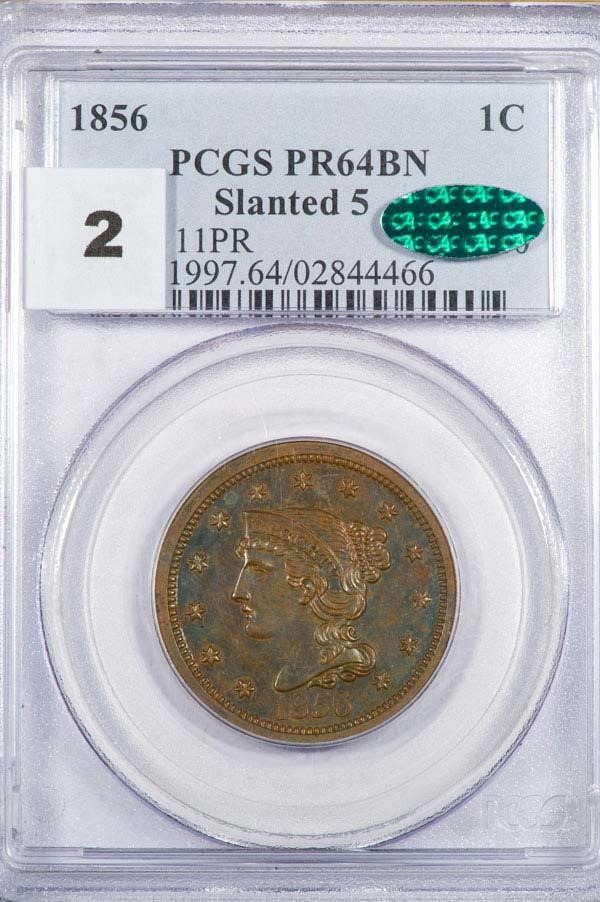 image for: 1C 1856 SLANTED 5 PCGS PR64BN CAC
