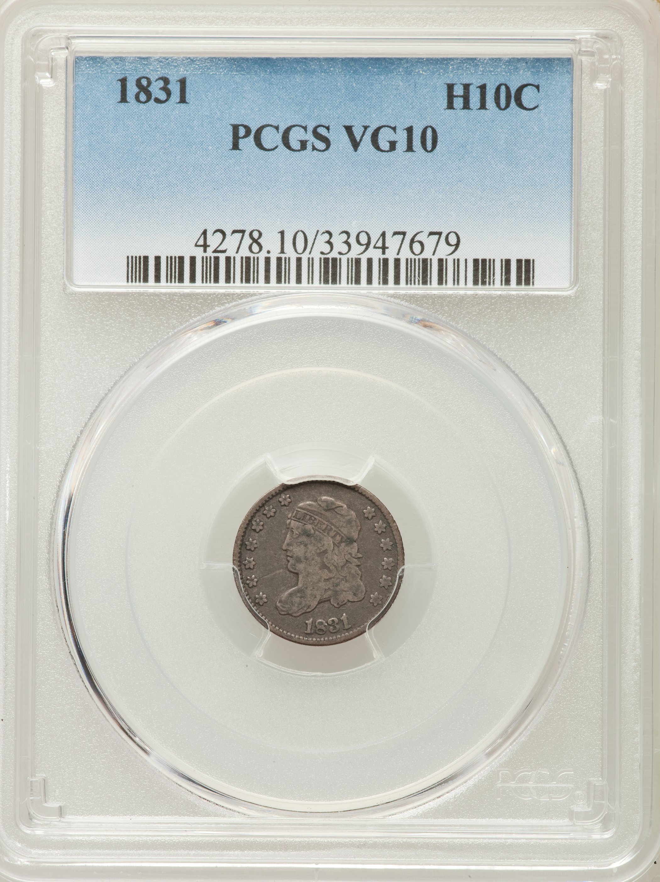 1831 H10C VG10 PCGS. PCGS Population (6/945). NGC Census: (3/713). Mintage: 1,200,000. ...