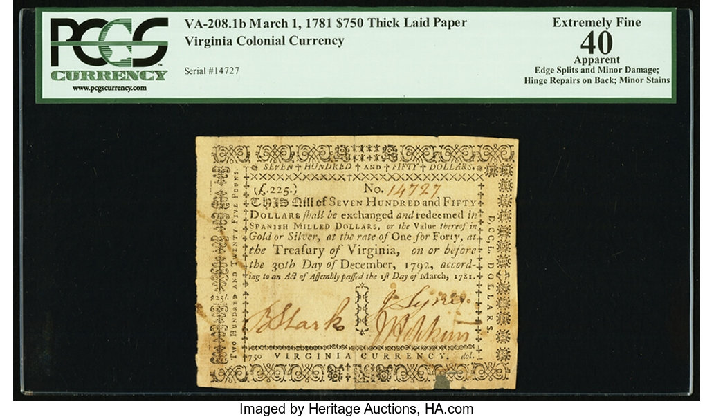 image for: Virginia March 1, 1781 $750 printed on thick laid paper PCGS Apparent Extremely Fine 40....
