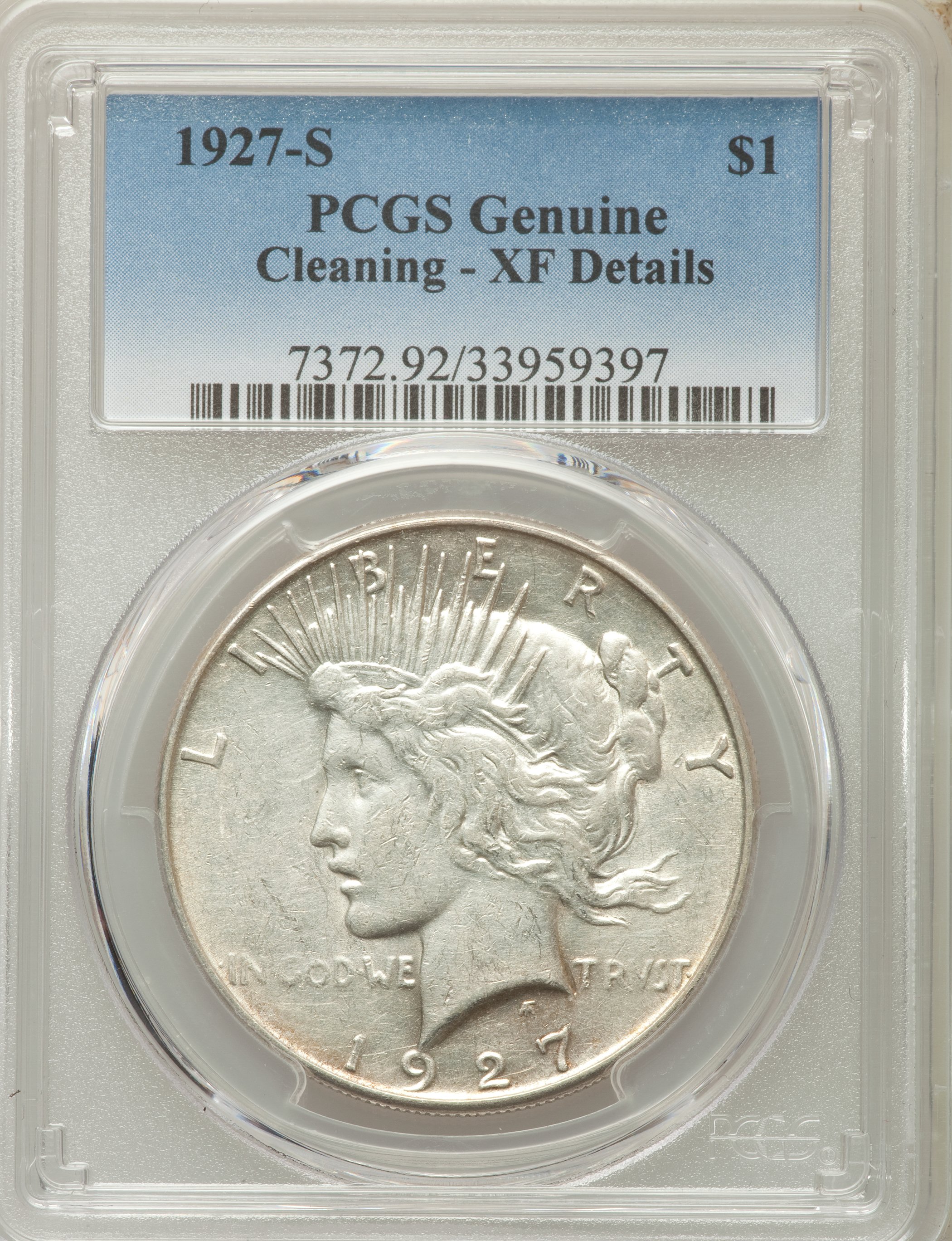 1927-S $1 -- Cleaning -- PCGS Genuine. XF Details. NGC Census: (11/3828). PCGS Population (31/5747). Mintage: 866,000. Num...