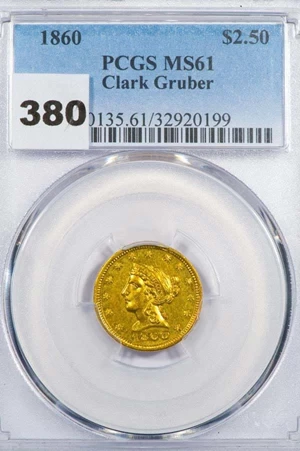 image for: $2.5 1860 CLARK GRUBER PCGS MS61