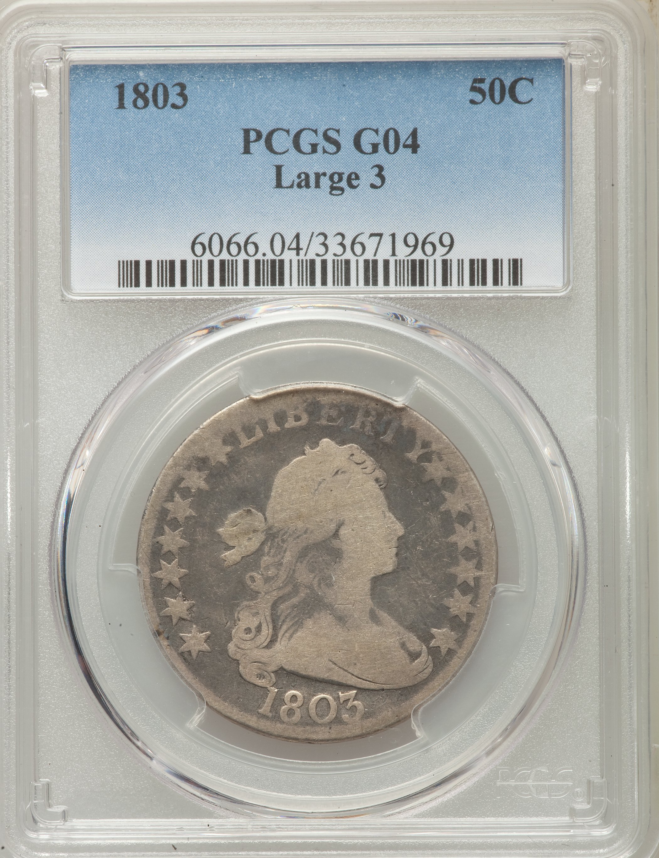 1803 50C Large 3 Good 4 PCGS. PCGS Population (3/525). NGC Census: (1/294). Mintage: 188,234. Numismedia Wsl. Price for pro...