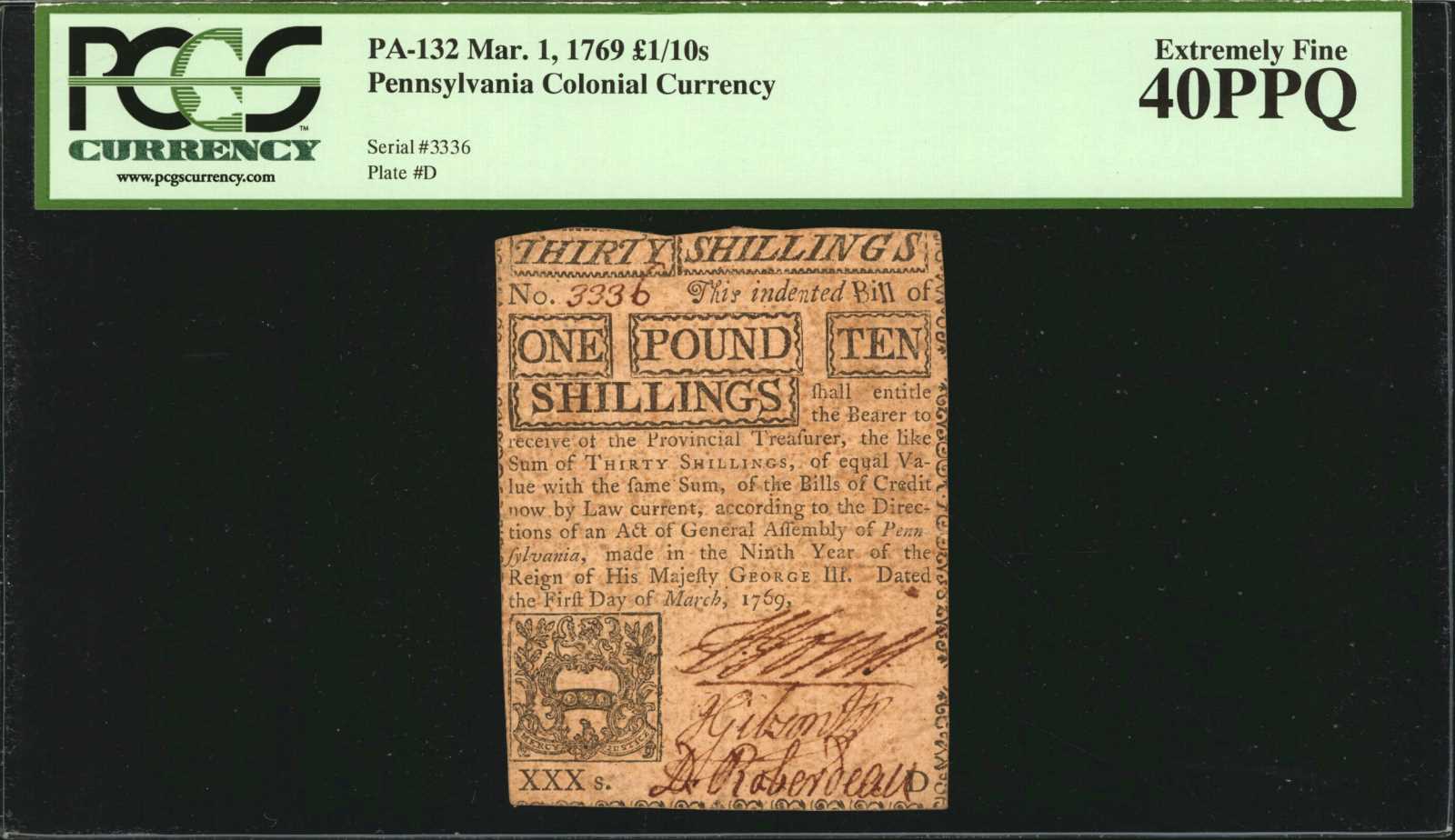 image for: PA-132. Pennsylvania. March 1, 1769. 1 Pound, 10 Shillings. PCGS Currency Extremely Fine 40 PPQ.