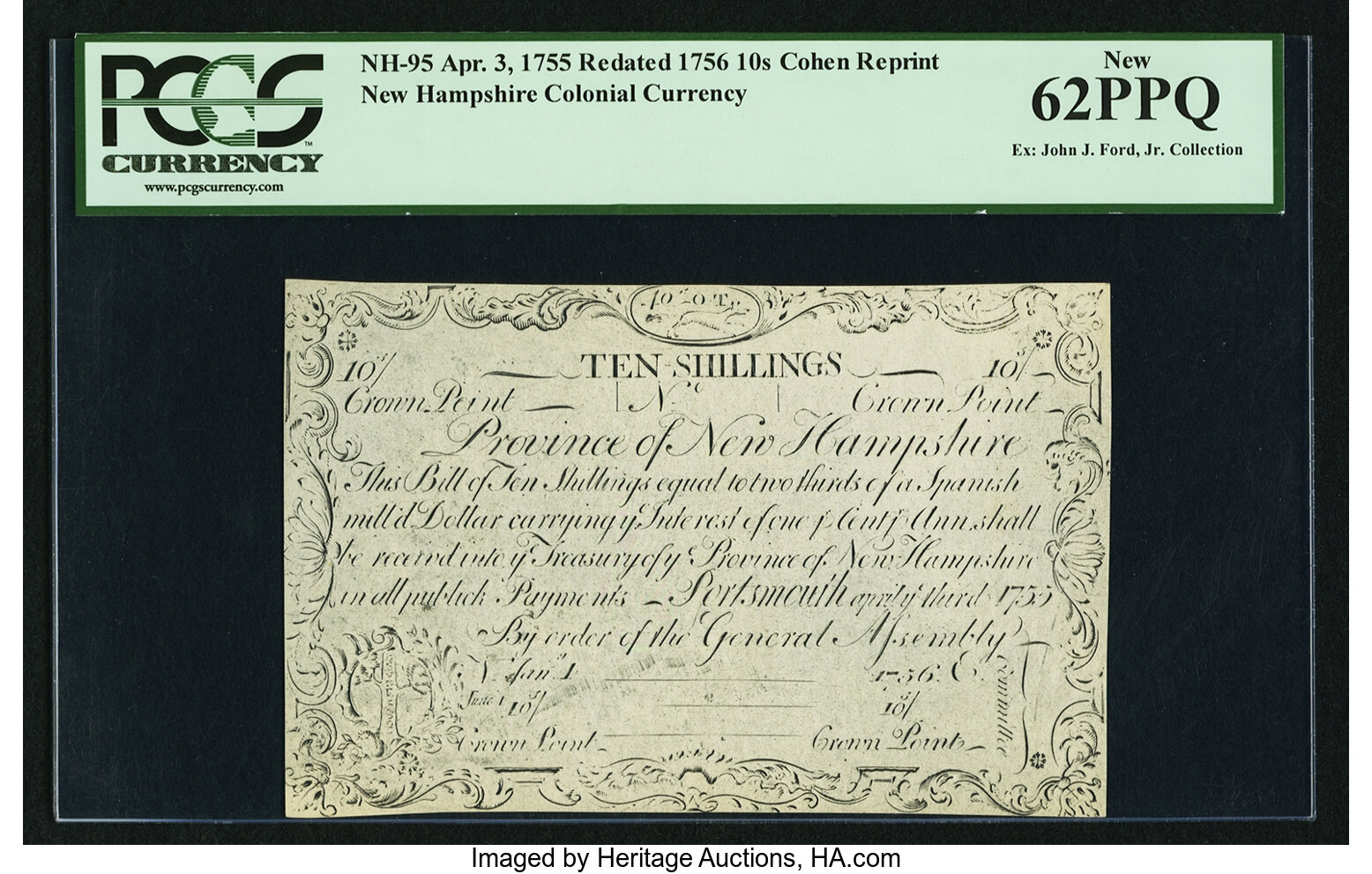 image for: New Hampshire April 3, 1755 Redated June 1, 1756 10s Cohen Reprint PCGS New 62PPQ....