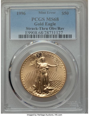 image for: 1996 $50 One-Ounce Gold Eagle -- Struck Through Obverse and Reverse -- MS68 PCGS.____________________________________________...
