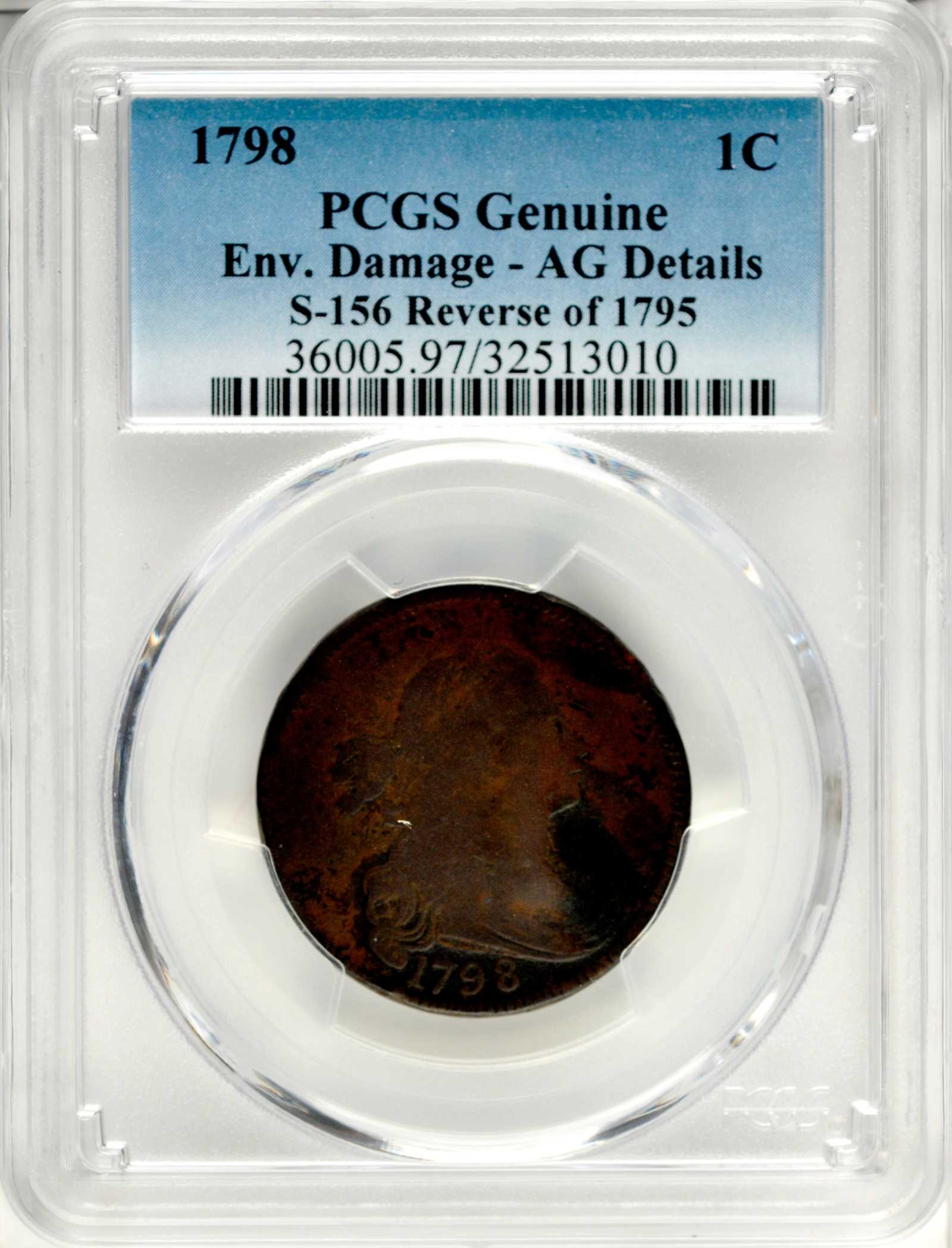 image for: 1798 Draped Bust Cent. S-156. Rarity-6-. Reverse of 1795. AG Details--Environmental Damage (PCGS).