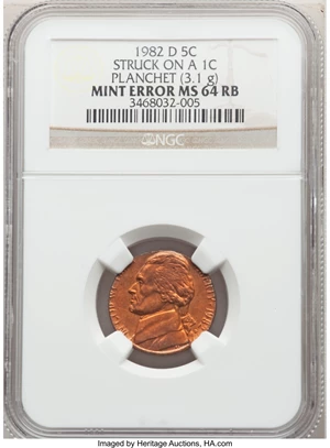 image for: 1982-D 5C Jefferson Nickel -- Struck on a 1C Planchet -- MS64 Red and Brown NGC. (3.1 grams). NGC Census: (12/146). PCGS Po...