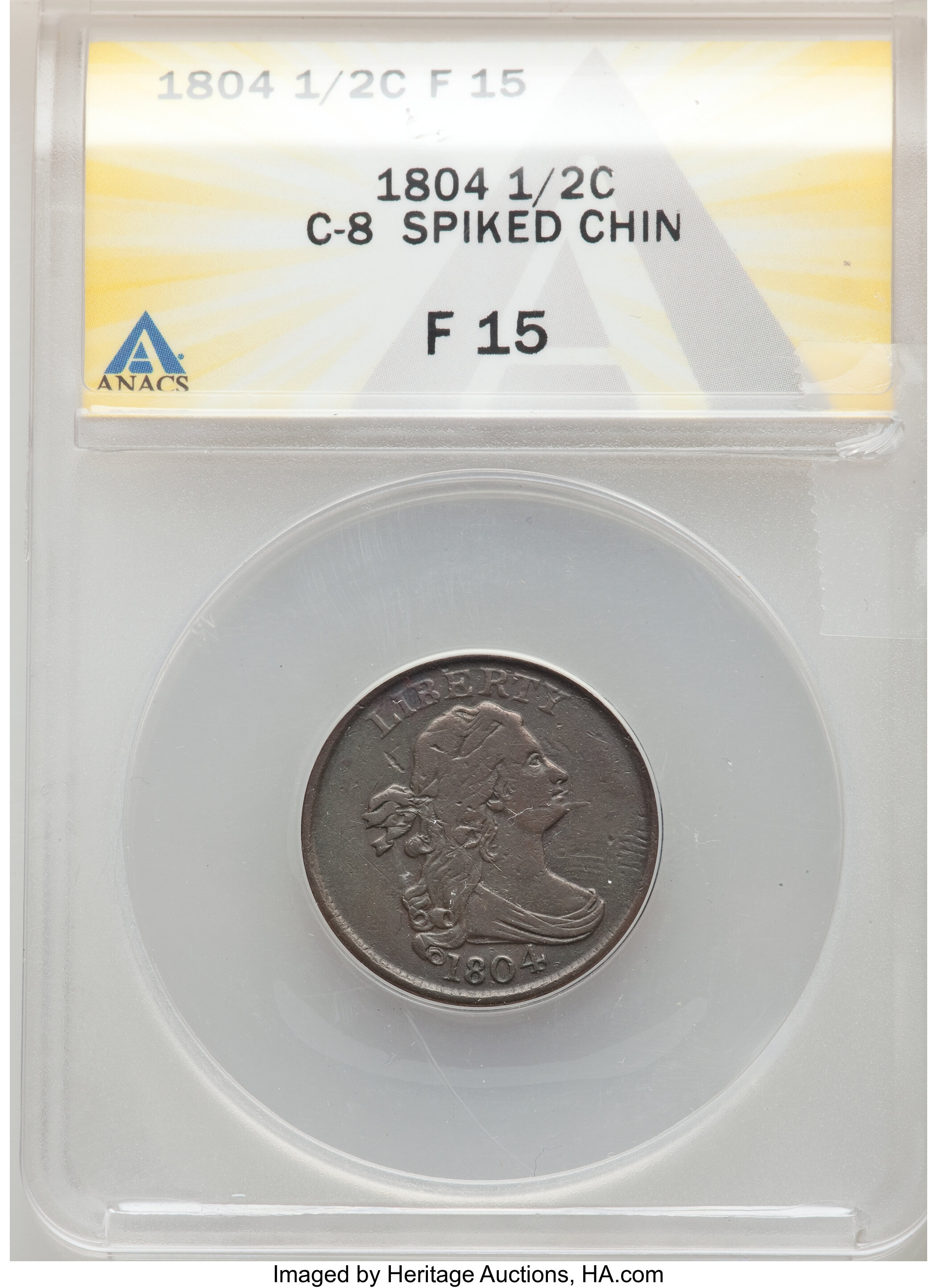 1804 1/2 C Spiked Chin, C-8, B-7, R.1, Fine 15 ANACS. ...
