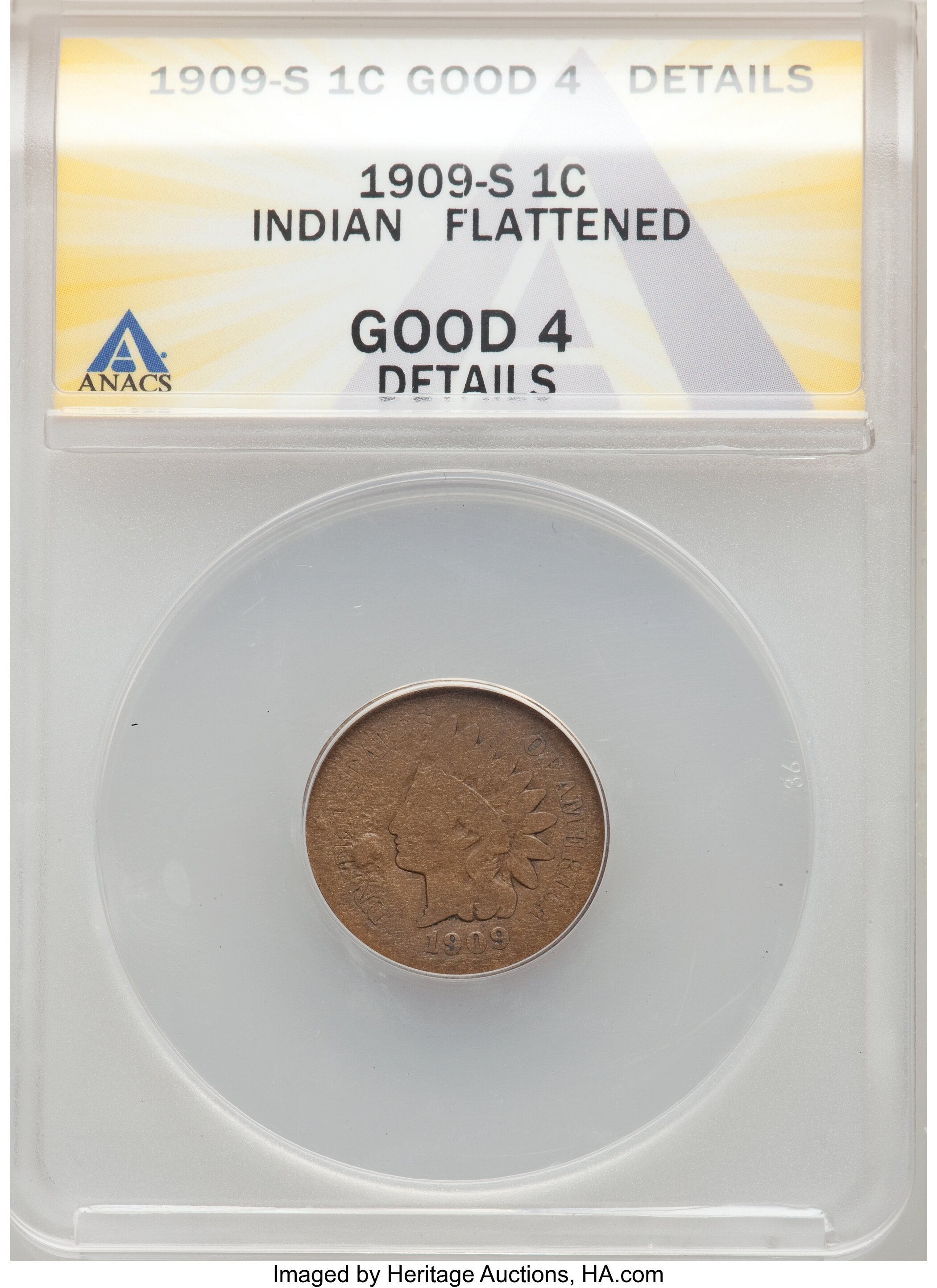 1909-S 1C -- Flattened -- ANACS. Good 4 Details. Mintage 309,000....