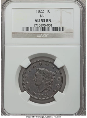 image for: 1822 1C N-1, R.3, AU53 NGC. NGC Census: (2/6). PCGS Population (0/3). Mintage: 2,072,339. ...