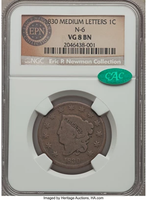 image for: 1830 1C Medium Letters, N-6, R.4, VG8 NGC. CAC. Our EAC Grade Good 5. The sole 1830 die marriage with Small or Medium lette...