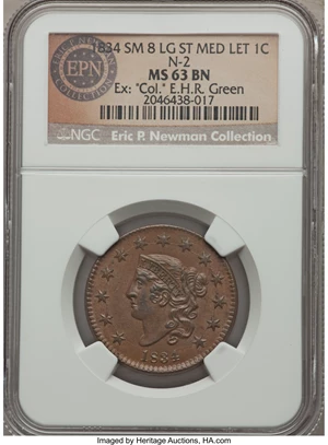 image for: 1834 1C Small 8, Large Stars, Medium Letters, N-2, R.1, MS63 Brown NGC. Our EAC Grade AU50. Ex: "Col." E.H.R. Green. One of...