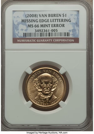 image for: (2008) $1 Van Buren, Missing Edge Lettering MS66 NGC. NGC Census: (0/0). PCGS Population (83/166). ...
