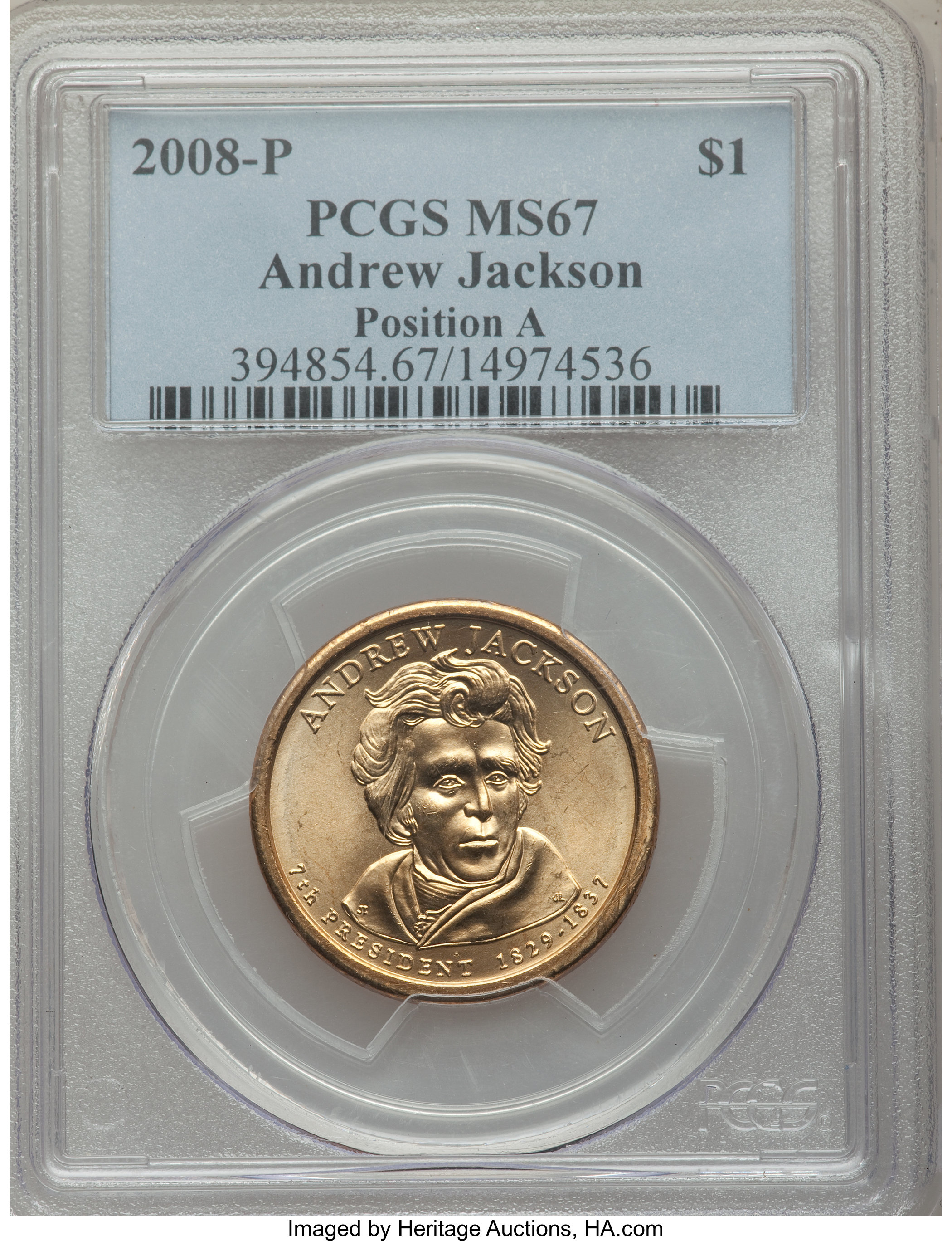 image for: 2008-P $1 Andrew Jackson, Position A, MS67 PCGS. PCGS Population (0/0). NGC Census: (0/0).  ...