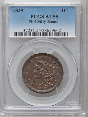 image for: 1839 1C Silly Head, N-4, R.1, AU55 PCGS. PCGS Population (1/4). NGC Census: (4/9). Mintage: 3,128,661....