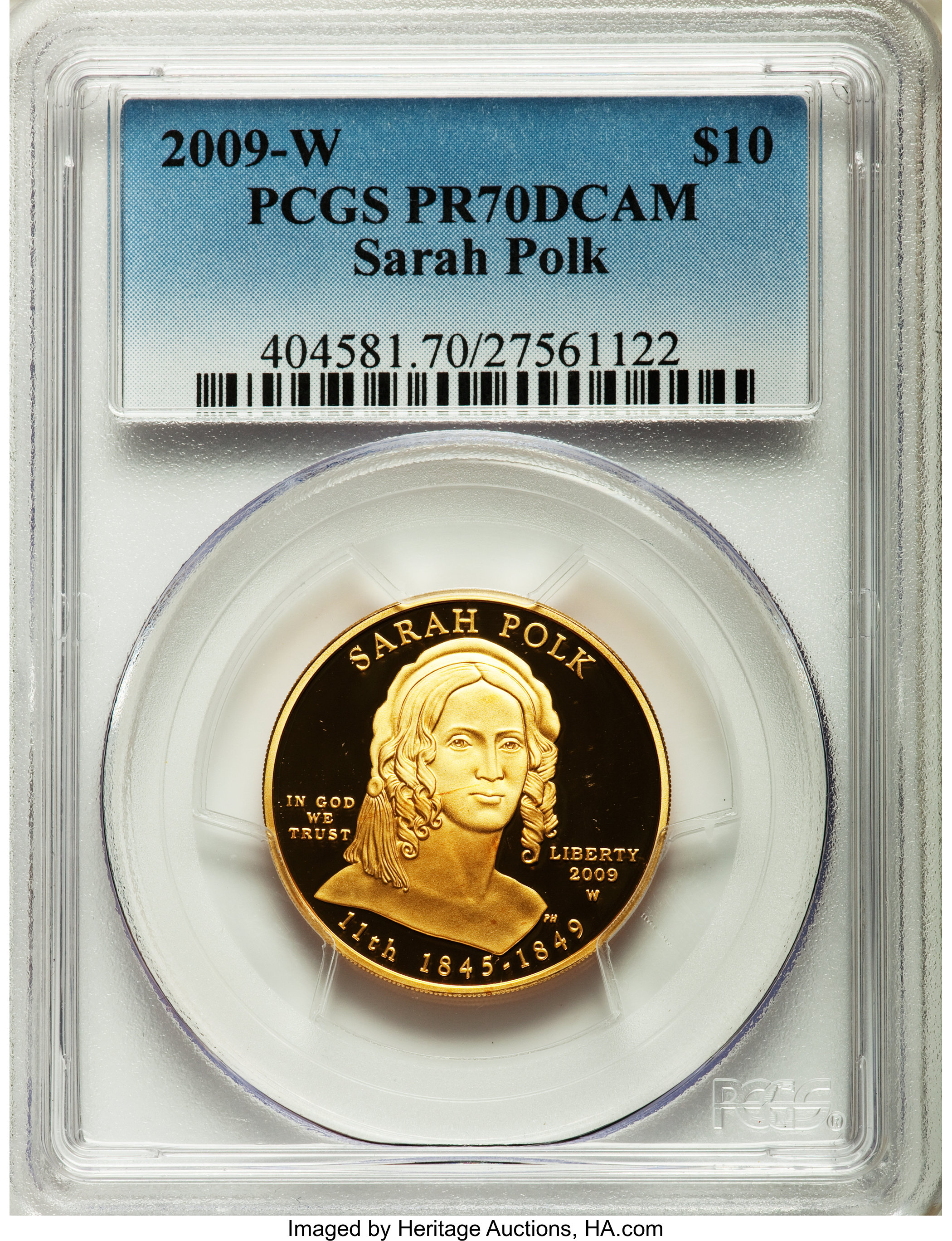 image for: 2009-W $10 Sarah Polk Gold Ten Dollar PR70 Deep Cameo PCGS. PCGS Population (122). NGC Census: (0).  Numismedia Wsl. Price ...