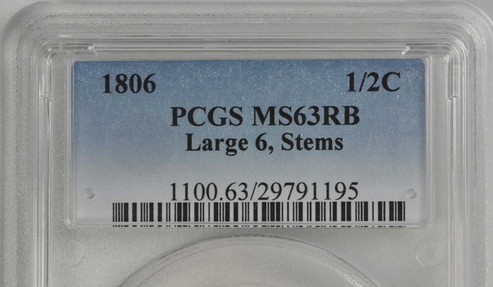 1806 1/2c Large 6, Stems MS RB MS63 RB thumbnail 5