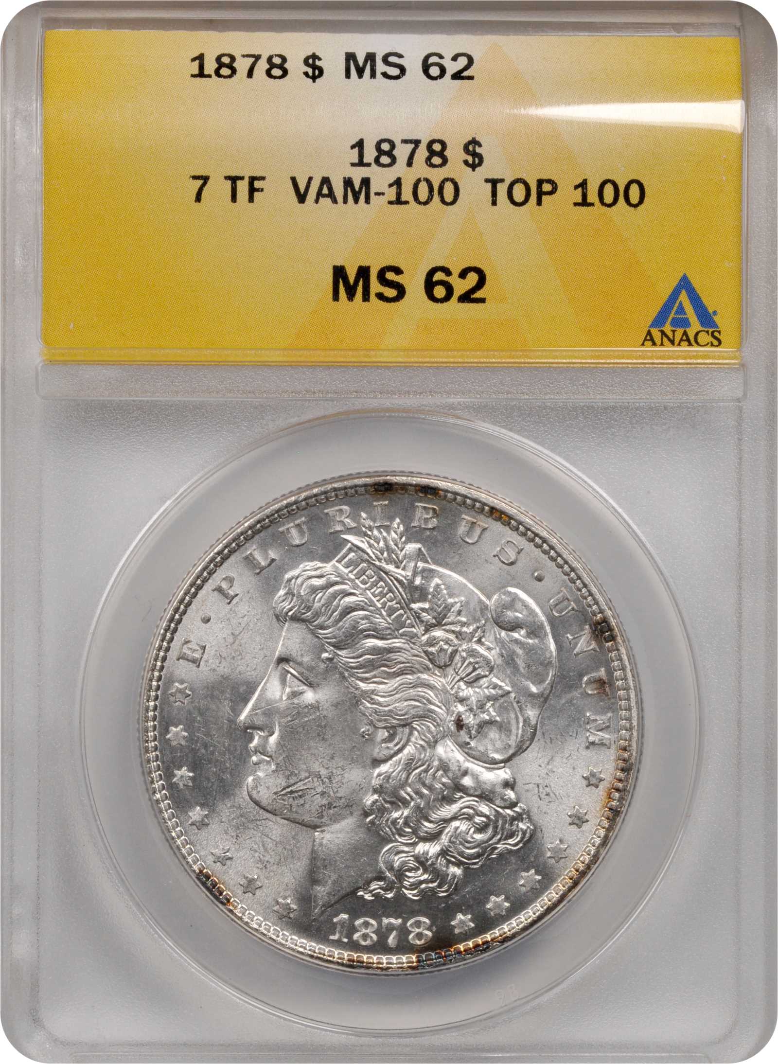 1878 7TF $1  Reverse of 1878, Type 1 Obv, VAM-100 F15 thumbnail 9