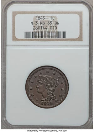 image for: 1845 1C MS65 Brown NGC. N-3. NGC Census: (17/2). PCGS Population (4/0). Mintage: 3,894,804. Numismedia Wsl. Price for prob...