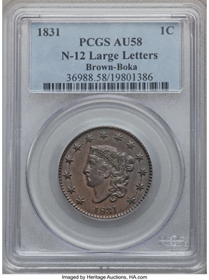 image for: 1831 1C Large Letters AU58 PCGS. N-12, R.1. Our EAC Grade AU55....