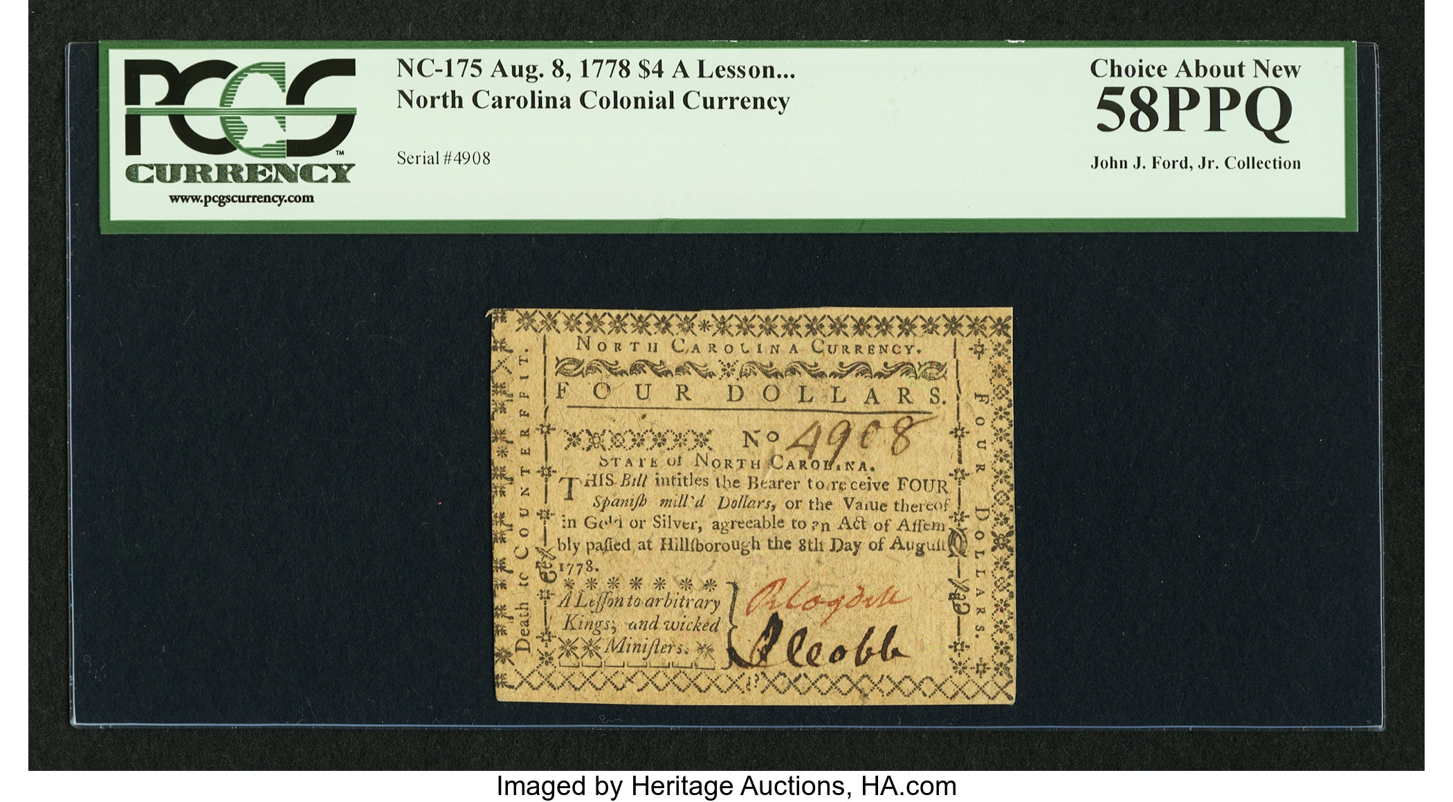 image for: North Carolina August 8, 1778 $4 A Lesson to Arbitrary Kings, and Wicked Ministers PCGS Choice About New 58PPQ....