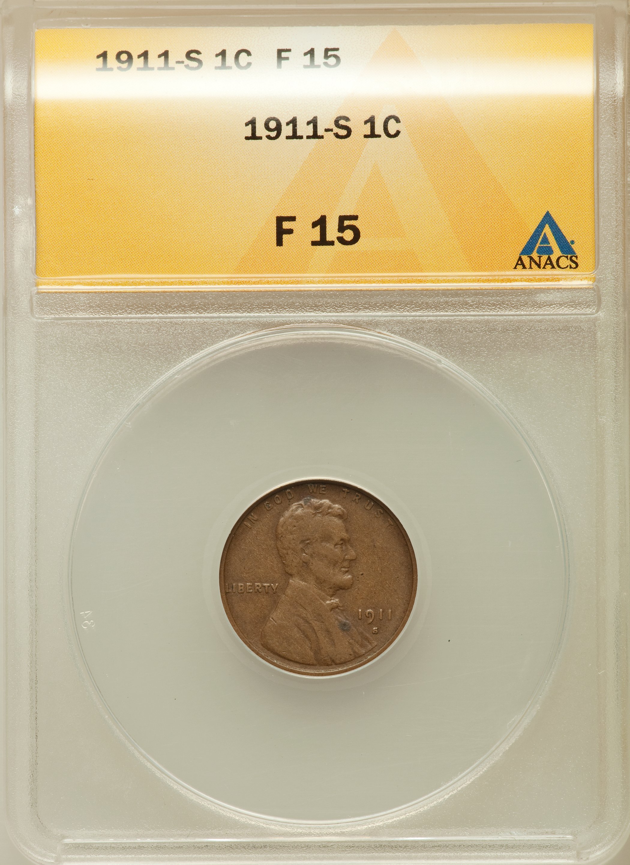 1911-S 1C Fine 15 ANACS. NGC Census: (7/418). PCGS Population (35/880). Mintage: 4,026,000. Numismedia Wsl. Price for probl...