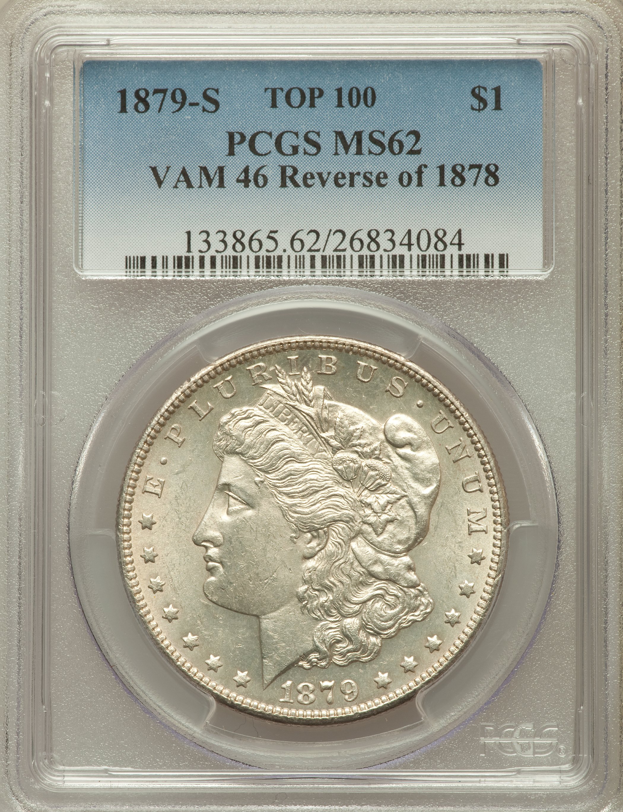 image for: 1879-S $1  Reverse of 1878 MS62 PCGS. VAM-46, Top 100. PCGS Population (14/8). NGC Census: (0/0)....