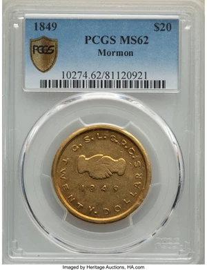 image for: 1849 $20 Mormon Twenty Dollar MS62 PCGS. K-4, R.6....