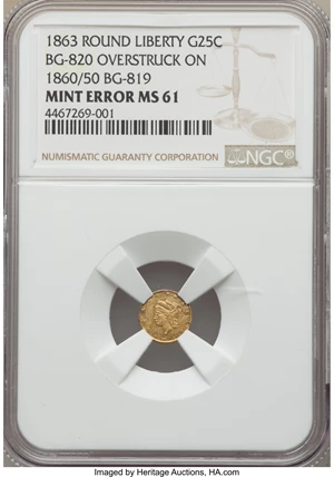 image for: 1863 25C Liberty Round 25 Cents -- Overstruck on a BG-819 1860/50 Liberty Round Quarter -- BG-820, R.5, MS61 NGC....