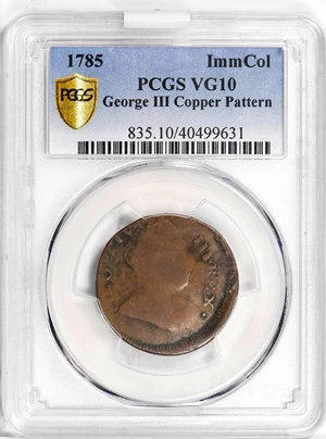image for: 1785 IMMCOL GEORGE III. COPPER PATTERN. PCGS VG10