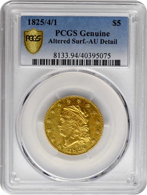image for: 1825/4/"1" Capped Head Left Half Eagle. BD-1. Rarity-5+. AU Details--Altered Surfaces (PCGS).