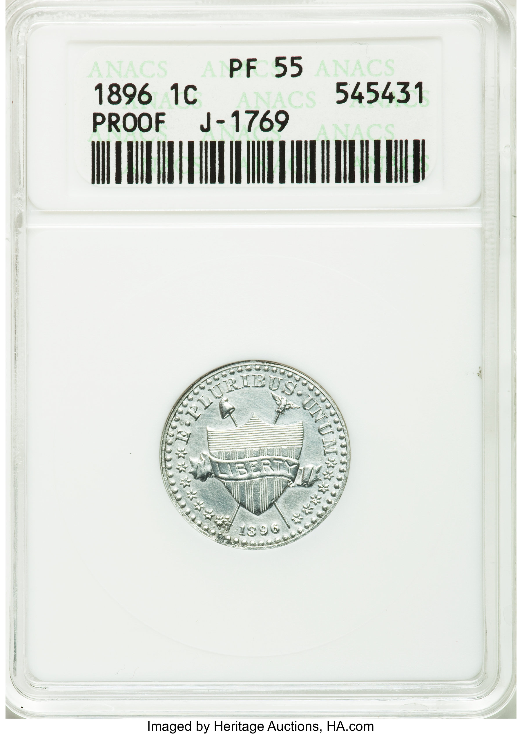 image for: 1896 1C One Cent, Judd-1769, Pollock-1985, High R.6, PR55 ANACS. NGC Census: (0/4). PCGS Population (0/15).  ...