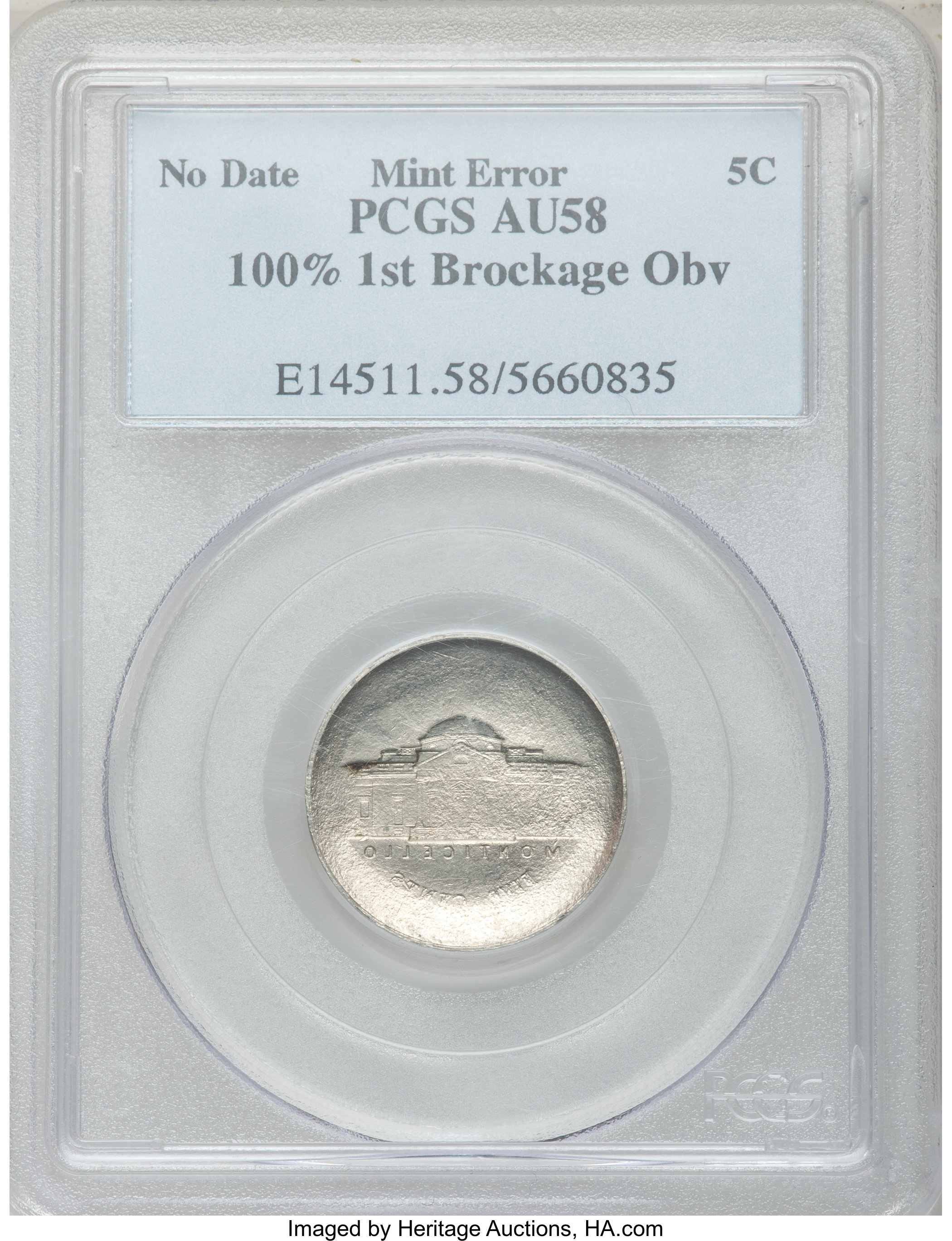 Undated 5C Jefferson Nickel -- 100% 1st Brockage Obverse -- AU58 PCGS. ...