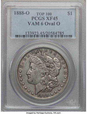 image for: 1888-O $1 Vam-6, Oval O XF45 PCGS. Top-100. PCGS Population (9/28). NGC Census: (0/0).From The Parcfeld Collection....